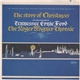 Tennessee Ernie Ford, The Roger Wagner Chorale - The Story Of Christmas As Sung And Told By Tennessee Ernie Ford And The Roger Wagner Chorale